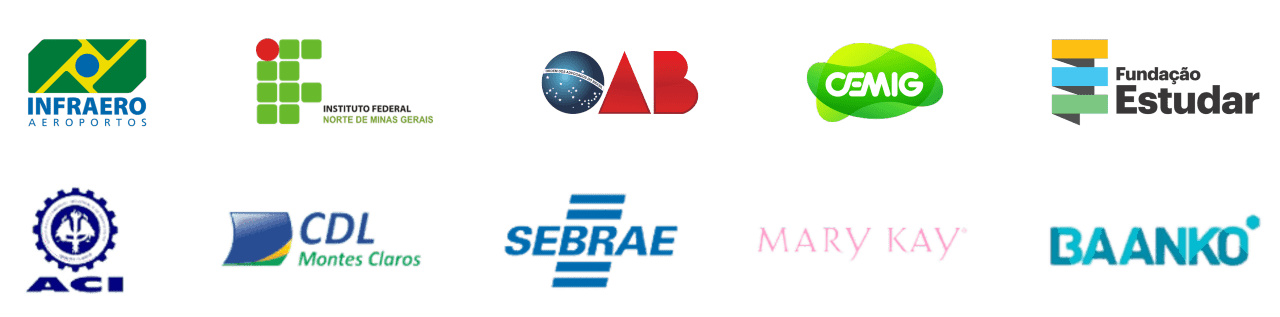 Some clients: Infraero, IFNMG, CRCMG, OAB, CEMIG, ACI, CDL, SEBRAE, Mary Kay, Baanko, Fundação Estudar